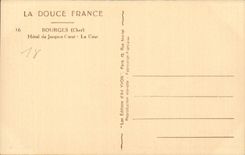 CPA Bourges Hotel of Jacques Heart court