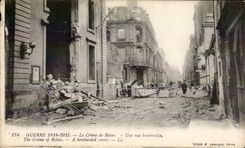 CPA Militaria Battles of the Marne the crime of Reims a street bombardee