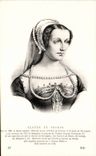 Familles Royales - Royal family - Claude de France - CPA