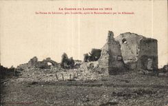 CPA Militaria the Great War in Lorraine in 1914 the farm of Leomont close Luneville after the bombardment of the German