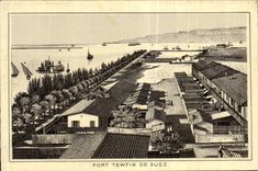 Africa - Africa - Egypt - Egypt - Tewfik Port of Suez - CPA