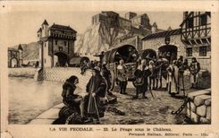 CPA La Vie Feodale Le Peage sous le Chateau