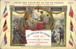 CPA Fantaisie militaria Les poilus du front Union des societes de Tir de France 