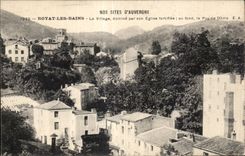 Royat les Bains - the village dominates by its Egise fortifiee - CPA
