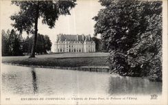 CPA Compiegne Surroundings Of Compiegne Castle of Frank Port the Lawn and Pond