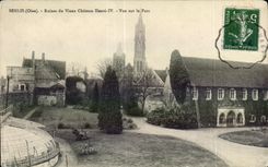 CPA Senlis (Oise) Ruins of the Old Castle Heuri IV Sight On the Park