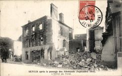 CPA Senlis after the passage of the Germans hotel of North