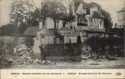 CPA Senlis Houses fires by the Pirelli Germans