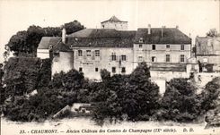 CPA Chaumont Old castle of the champagne counts (ixe century)