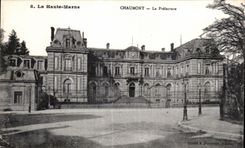 CPA the High Chaumont Marne Prefecture