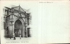 CPA Chalons on the Marne Gate of Notre Dame Rue of Be worth