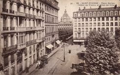 CPA Saint Etienne Places Dorian Hotel of France and Town hall