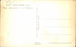 CPA Saint Etienne (the Loire) Place Jean jaures and prefecture