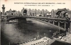CPA Exposition internationale des arts decoratifs Paris 1925 Vue Panoramique de Pont Alexandre III