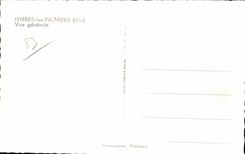CPA Hyeres les Palmiers Var Vue Generale