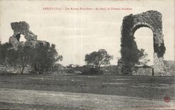 CPA Frejus (VAr) Roman ruins At the bottom the Aurelien Castle