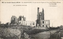 CPA the Great War 1914-15 Out of Champagne What remains Eglise of City On Peat the Marne
