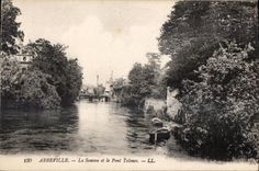 Abbeville - the Sum and the Tolence Bridge - CPA