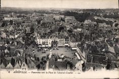 Abbeville - Panorama towards the Place of Admiral Courbet - CPA