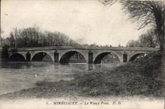 Mirecourt - Le Vieux Pont - CPA 