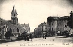 CPA Laval la catedral y la puerta de Beucheresse