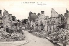 Reims In Ruins Street of Soissons Miltiaria