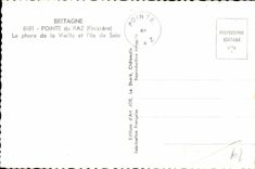 CPA Pointe du Raz (Finistere) Le phare de la Vieille et l ile et l ile de sein