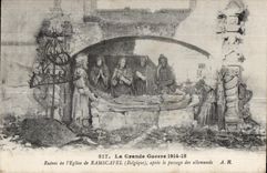 CPA the Great War Ruins of Church of Ramscapel after the passage of German