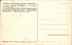 CPA Vitre Fougeres Mont St Michel Chateau de Fougeres La Courtine nord