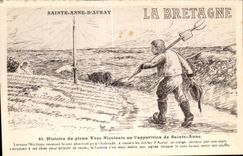 CPA Sainte Anne Auray History of the piles Yves Nicolazic or appearance of Sainte Anne