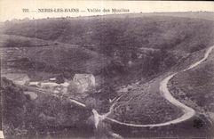 CPA Neris Les Bains Vallee des Moulins