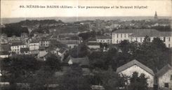 CPA Neris Les Bains Allier Vue Panoramique et le Nouvel Hopital