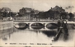 CPA Belfort Bridge Carnot Theater Military hospital
