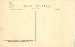 Ruinas de CPA Gargilesse del puente de Anclen en el hueco y del puente de Nolr