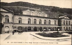 CPA the Mount Gilds Place Michel Bertrand and Hydropathic establishment