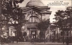CPA La Bourboule Entree de I Etablisement Thermal