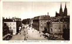 CPA Auvergne Pittoresque Clermont-Ferrand coloca Gilbert Gaillard y la catedral