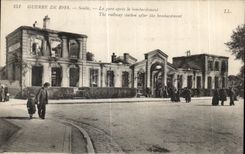 CPA War Of 1914 Senlis Train station after bombardemant Militaria