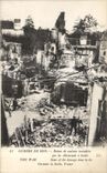 CPA Guerre De Ruines de maisons incendiees par les Allemands a Senlis Militaria