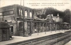 CPA Guerre De Senlis incendie par les Allemands La Gare War Incendiary by the Germans The Station Militaria