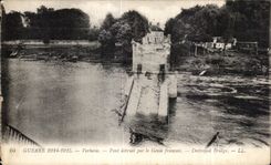 CPA Guerre Verberie Pont detruit par le Genie francais Destroyed bridge Militaria 