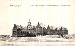 CPA Berck Plage Notre Dame des Sables Institut orthopedique du Docteur Cablot 
