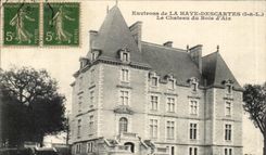 CPA Environs de La Haye Descartes Le Chateau du Bois d Aix