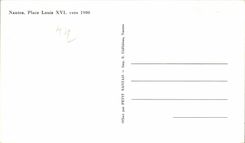 REPRO Nantes Places Louis XVI about 1900