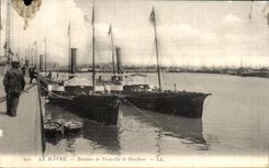 CPA Le Havre Bateaux de Trouville et honfleur