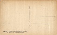CPA Trouville Reine des Plages La Gare et les Nouveaux Jardins