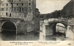 CPA the Bridge of the Mill has Meaux destroyed by the French genius Militaria