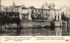 CPA 1914 Cheteau de Conde in Ferte under Jouarre bombards by the English to dislodge the Militaria Germans