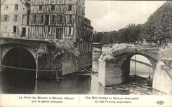 CPA the Bridge of the Mill has Meaux defruit by the French genius Militaria