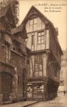 CPA Rouen House out of Wooden known as of Crow Street St Romain